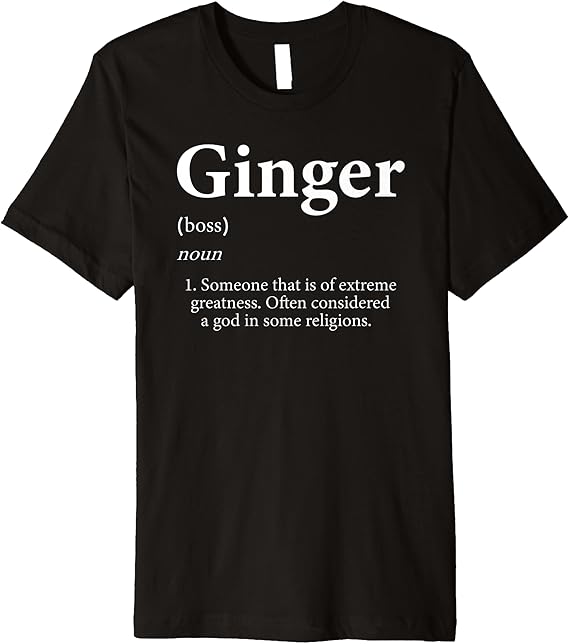 Ginger Definition Personalized Name Gift Meme For Ginger